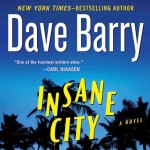 Insane City by Dave Barry